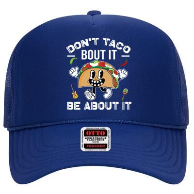 Lets Taco Bout Cinco De Mayo Funny Tacos Lover High Crown Mesh Back Trucker Hat