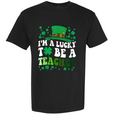 Lucky To Be A Teacher St Patricks Day Irish Shamrock Garment-Dyed Heavyweight T-Shirt