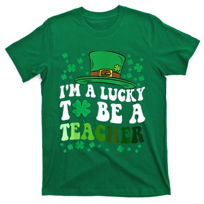 Lucky To Be A Teacher St Patricks Day Irish Shamrock T-Shirt