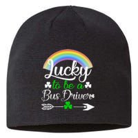 Lucky To Be A Bus Driver St Patrick's Day Bus Drivers Gift Sustainable Beanie