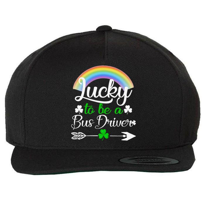 Lucky To Be A Bus Driver St Patrick's Day Bus Drivers Gift Wool Snapback Cap