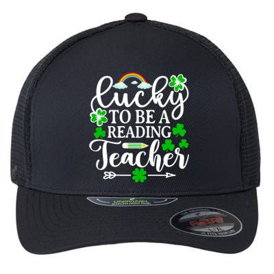 Lucky To Be A Reading Teacher Gift Funny St Patricks Day Gift Flexfit Unipanel Trucker Cap