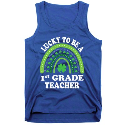 Lucky To Be A 1st Grade Teacher St Patricks Day Rainbow Meaningful Gift Tank Top