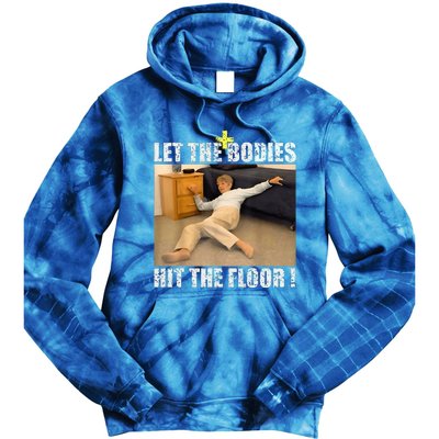 Let The Bodies Hit The Floor Tie Dye Hoodie