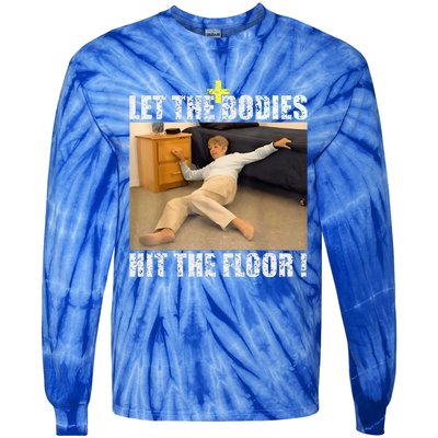 Let The Bodies Hit The Floor Tie-Dye Long Sleeve Shirt