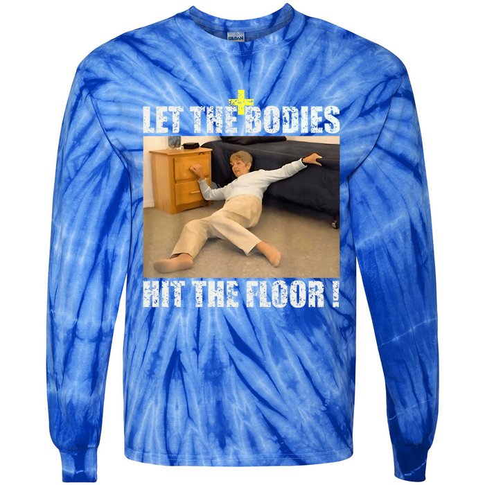 Let The Bodies Hit The Floor Tie-Dye Long Sleeve Shirt