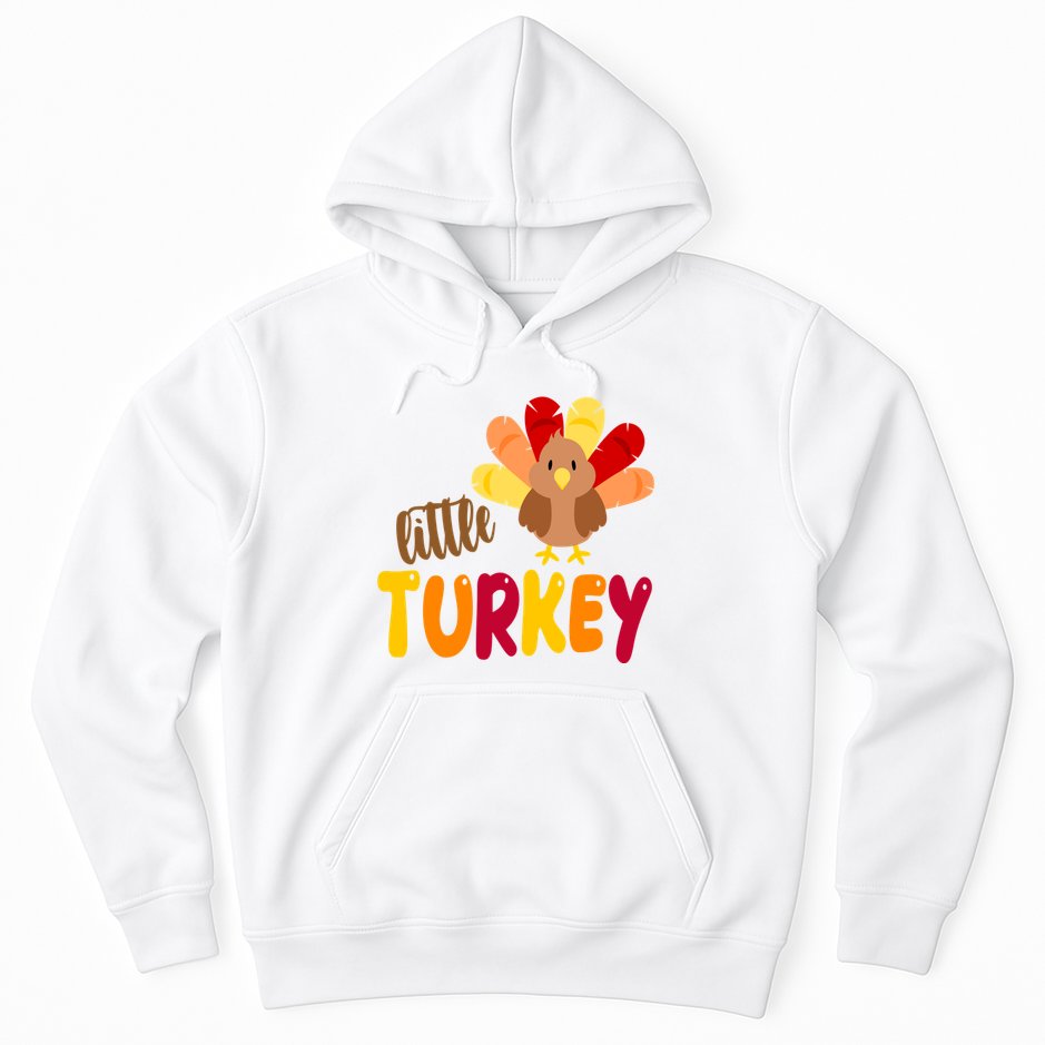 Little Turkey Cute Thanksgiving Holiday Hoodie