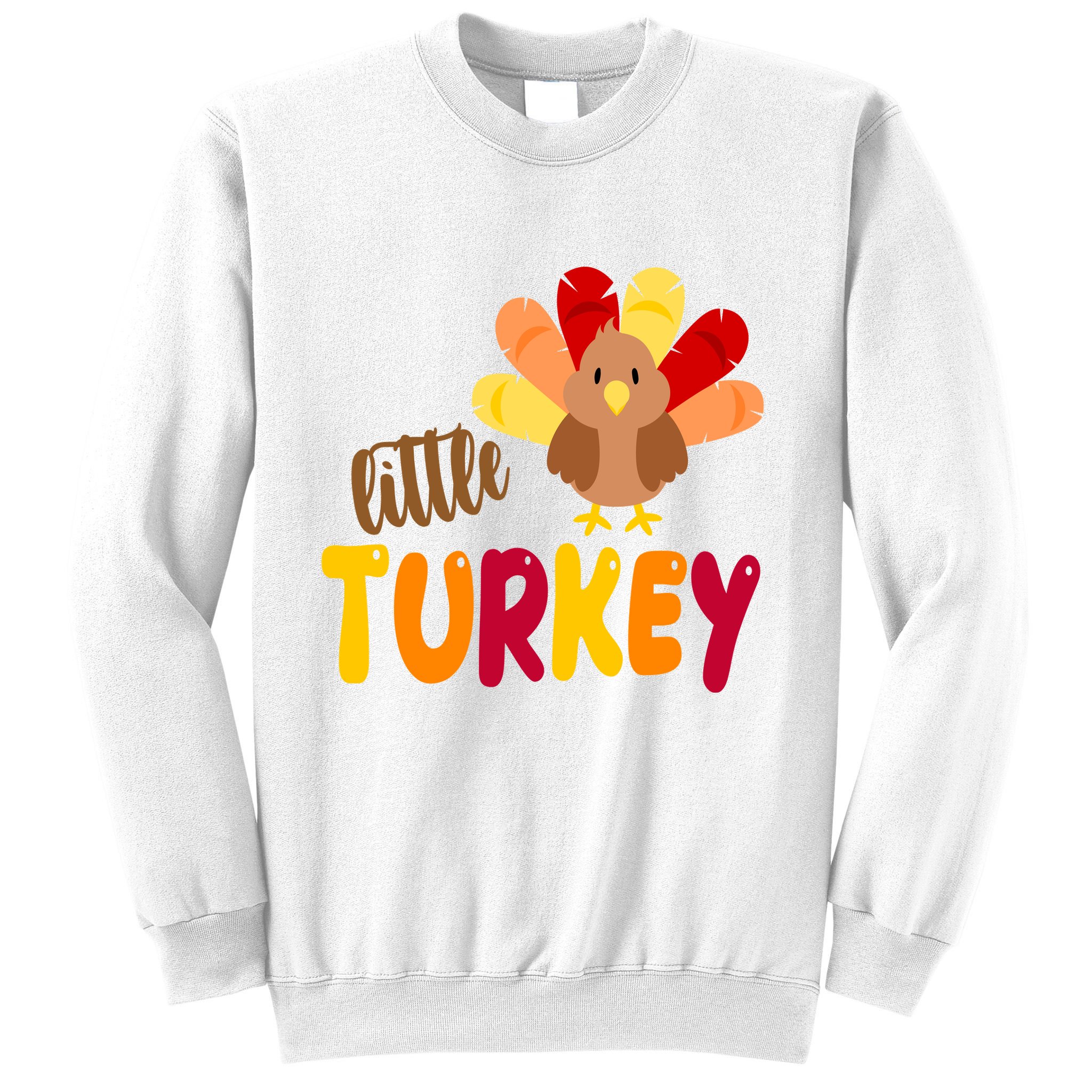 Little Turkey Cute Thanksgiving Holiday Sweatshirt