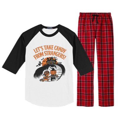 LetS Take Candy From Strangers Halloween Raglan Sleeve Pajama Set