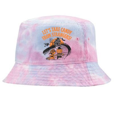 LetS Take Candy From Strangers Funny Halloween Tie-Dyed Bucket Hat