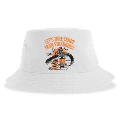 LetS Take Candy From Strangers Funny Halloween Sustainable Bucket Hat