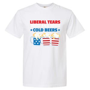 Liberal Tears Cold Beers 2020 Election Trump Republican Gift Funny Gift Garment-Dyed Heavyweight T-Shirt