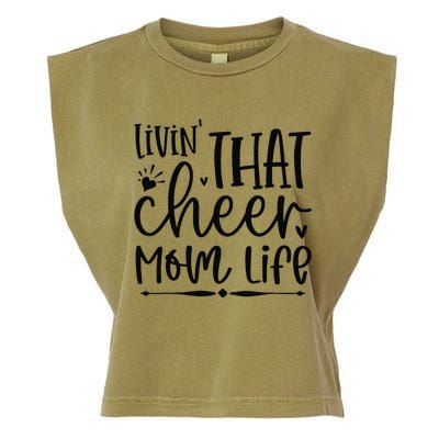 Livin That Cheer Mom Life Birthday For Mom Mothers Day Garment-Dyed Women's Muscle Tee