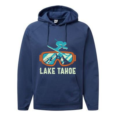 Lake Tahoe California Retro Vintage Skiing And Snowboarding Great Gift Performance Fleece Hoodie