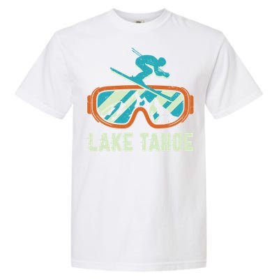 Lake Tahoe California Retro Vintage Skiing And Snowboarding Great Gift Garment-Dyed Heavyweight T-Shirt