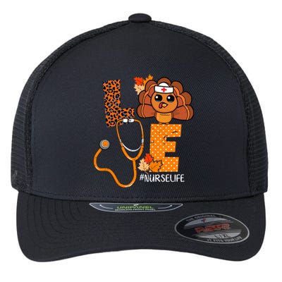 Love Thanksgiving Cute Nurse Life Flexfit Unipanel Trucker Cap