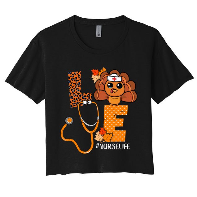 Love Thanksgiving Cute Nurse Life Crop Top