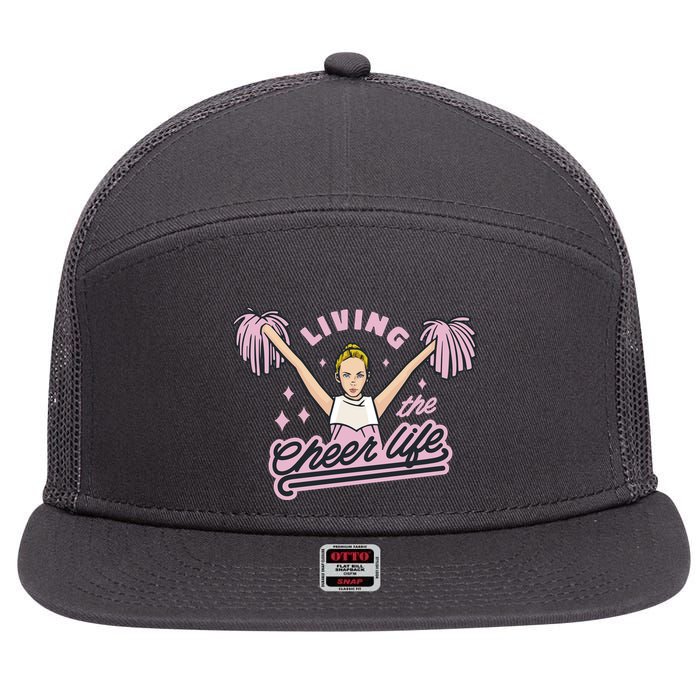 Living The Cheer Life 7 Panel Mesh Trucker Snapback Hat