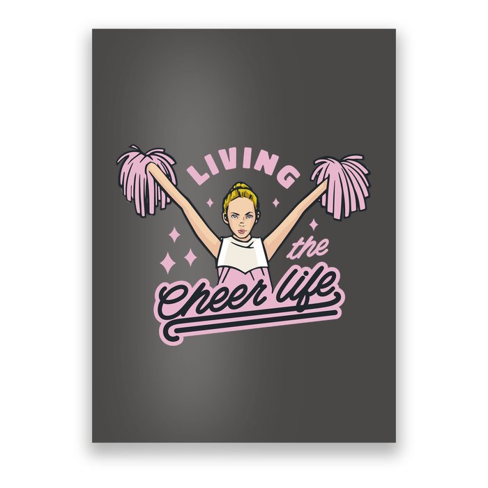 Living The Cheer Life Poster