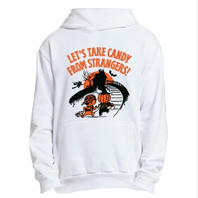 LetS Take Candy From Strangers Funny Halloween Urban Pullover Hoodie