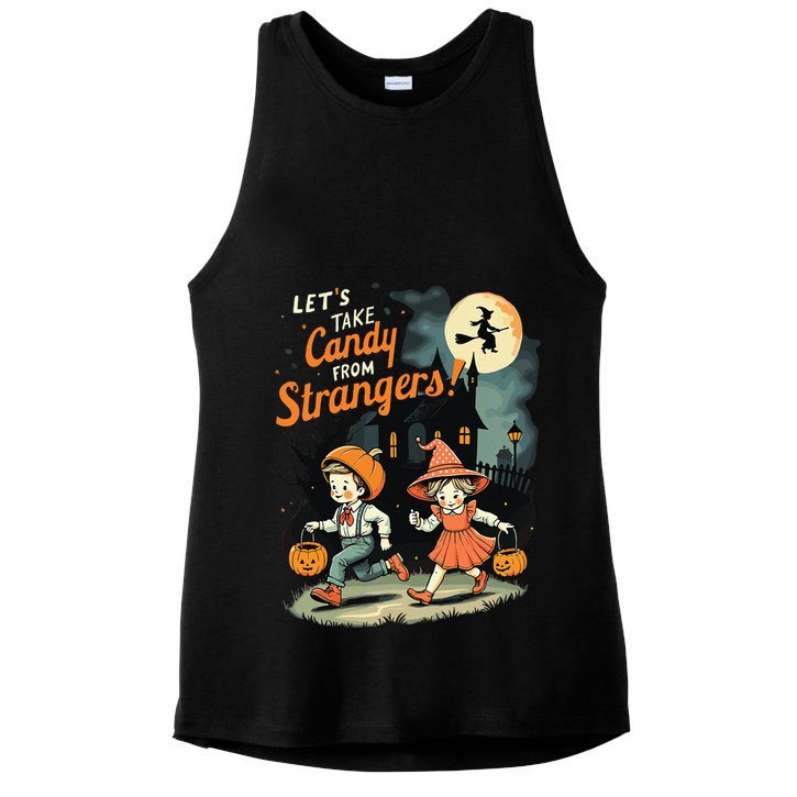 LetS Take Candy From Strangers Funny Halloween Gift Ladies PosiCharge Tri-Blend Wicking Tank
