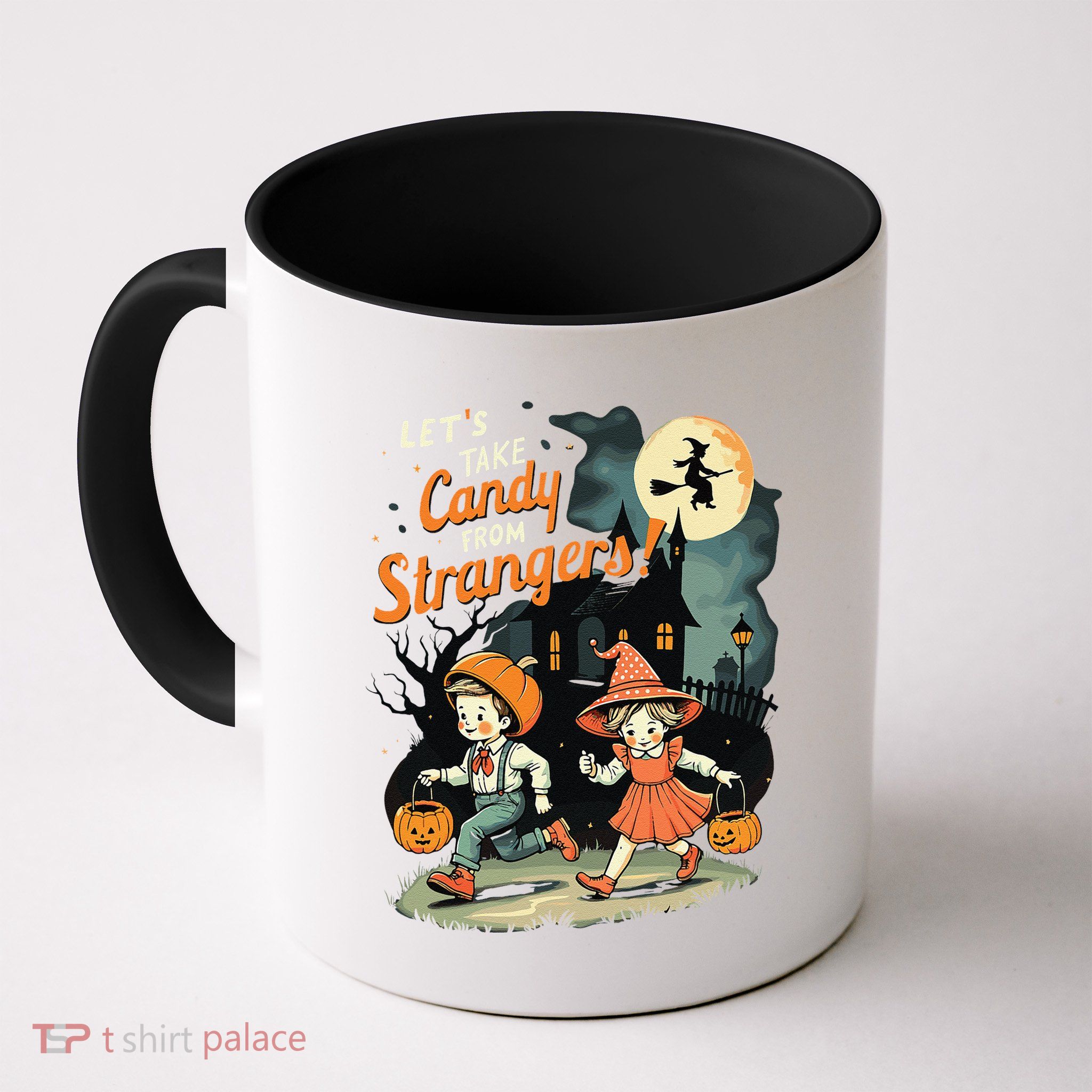 LetS Take Candy From Strangers Funny Halloween Gift Mug
