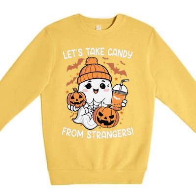 LetS Take Candy From Strangers Funny Halloween Premium Crewneck Sweatshirt