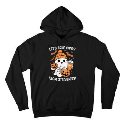 LetS Take Candy From Strangers Funny Halloween Tall Hoodie