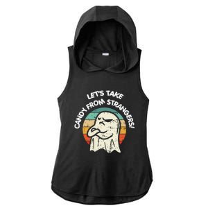 LetS Take Candy From Strangers Funny Halloween Ladies PosiCharge Tri-Blend Wicking Draft Hoodie Tank