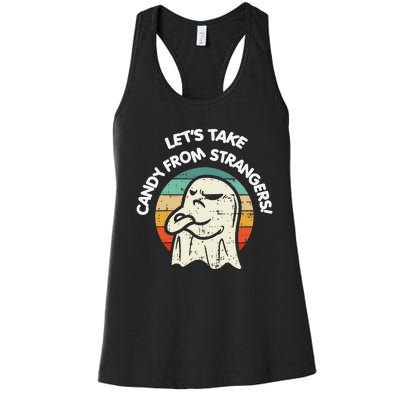 LetS Take Candy From Strangers Funny Halloween Women's Racerback Tank