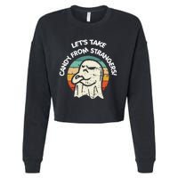 LetS Take Candy From Strangers Funny Halloween Cropped Pullover Crew