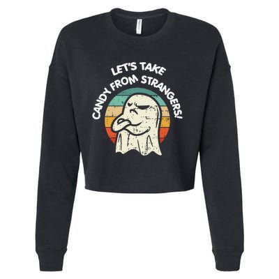 LetS Take Candy From Strangers Funny Halloween Cropped Pullover Crew