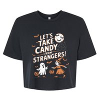 LetS Take Candy From Strangers Halloween Bella+Canvas Jersey Crop Tee