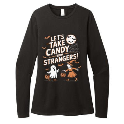 LetS Take Candy From Strangers Halloween Womens CVC Long Sleeve Shirt