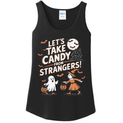 LetS Take Candy From Strangers Halloween Ladies Essential Tank