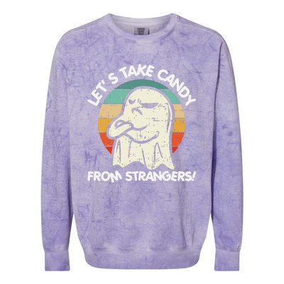 LetS Take Candy From Strangers Funny Halloween Colorblast Crewneck Sweatshirt