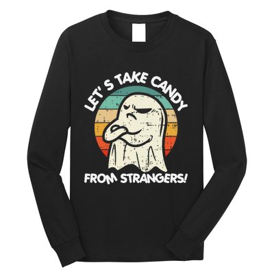 LetS Take Candy From Strangers Funny Halloween Long Sleeve Shirt