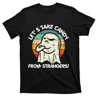 LetS Take Candy From Strangers Funny Halloween T-Shirt