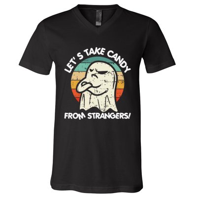 LetS Take Candy From Strangers Funny Halloween V-Neck T-Shirt