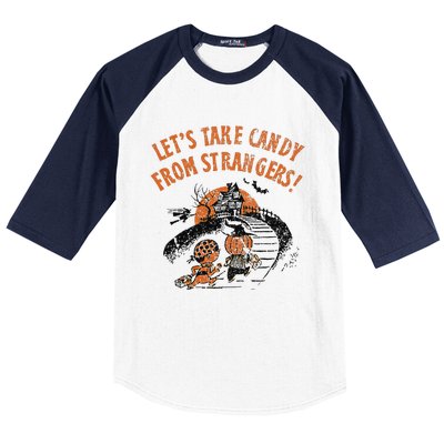 LetS Take Candy From Strangers Funny Halloween Baseball Sleeve Shirt