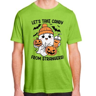 LetS Take Candy From Strangers Funny Halloween Adult ChromaSoft Performance T-Shirt