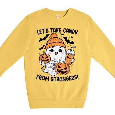 LetS Take Candy From Strangers Funny Halloween Premium Crewneck Sweatshirt