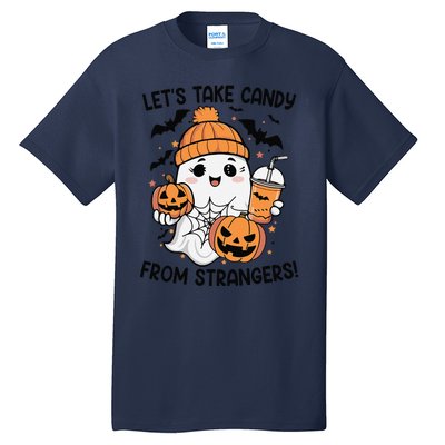 LetS Take Candy From Strangers Funny Halloween Tall T-Shirt