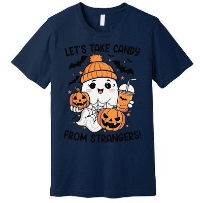 LetS Take Candy From Strangers Funny Halloween Premium T-Shirt