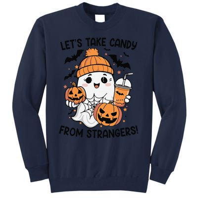 LetS Take Candy From Strangers Funny Halloween Tall Sweatshirt