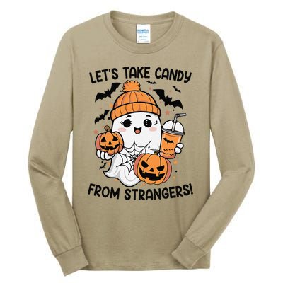 LetS Take Candy From Strangers Funny Halloween Tall Long Sleeve T-Shirt