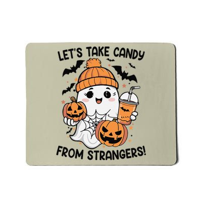 LetS Take Candy From Strangers Funny Halloween Mousepad