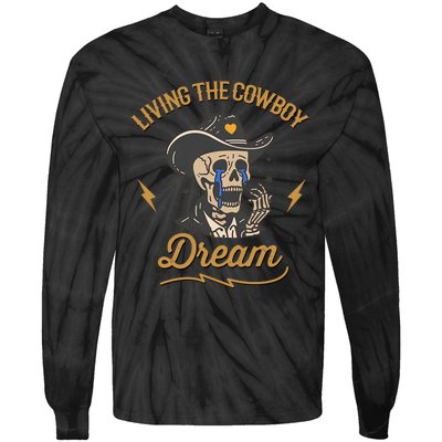 Living The Cowboy Dream Tie-Dye Long Sleeve Shirt