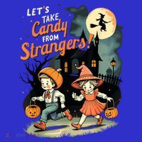 LetS Take Candy From Strangers Funny Halloween Short Acrylic Beanie