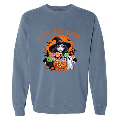 Let’S Take Candy Funny Halloween Garment-Dyed Sweatshirt